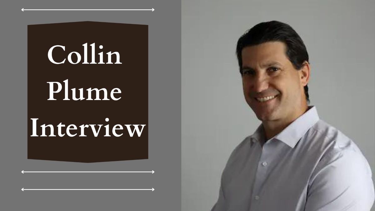 Collin Plume Interview