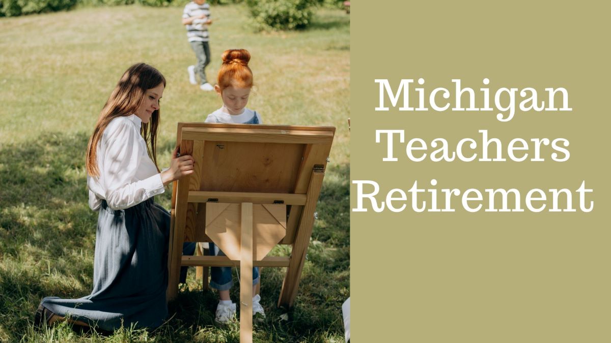 Michigan Teachers Retirement
