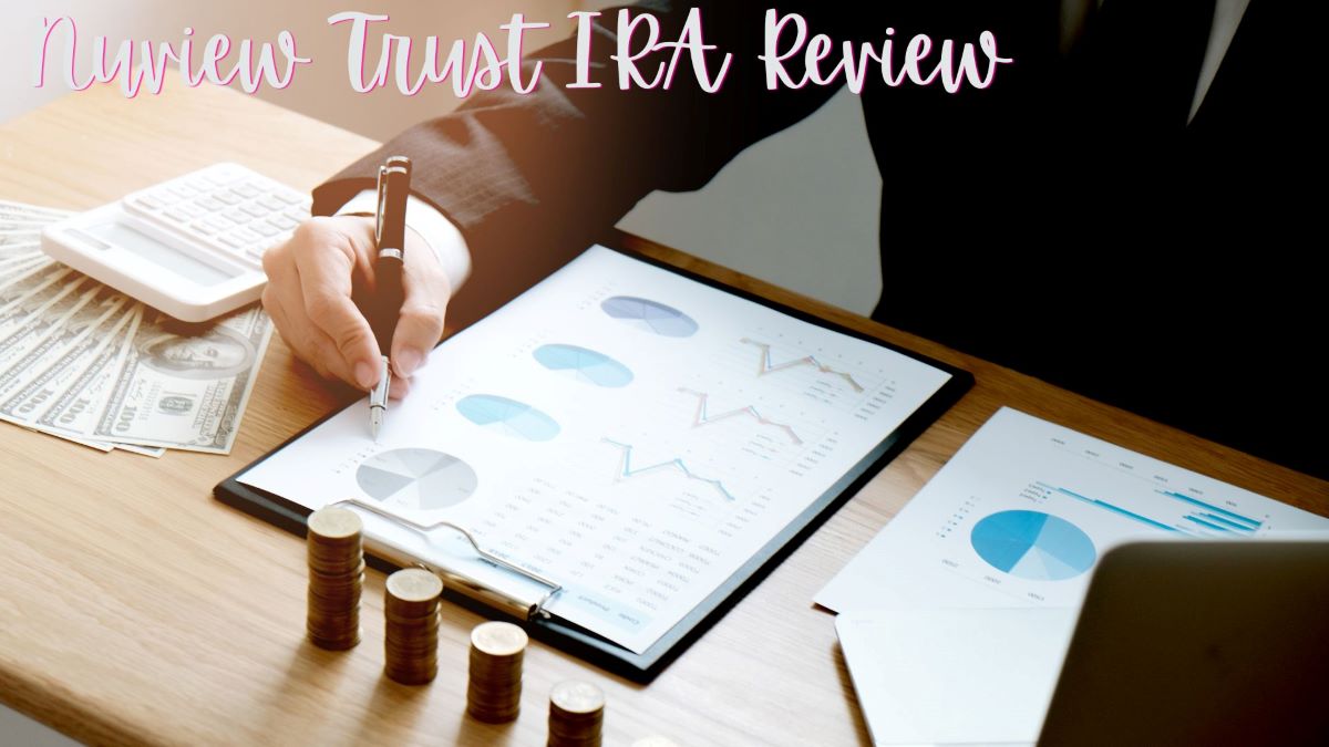 Nuview Trust IRA Review