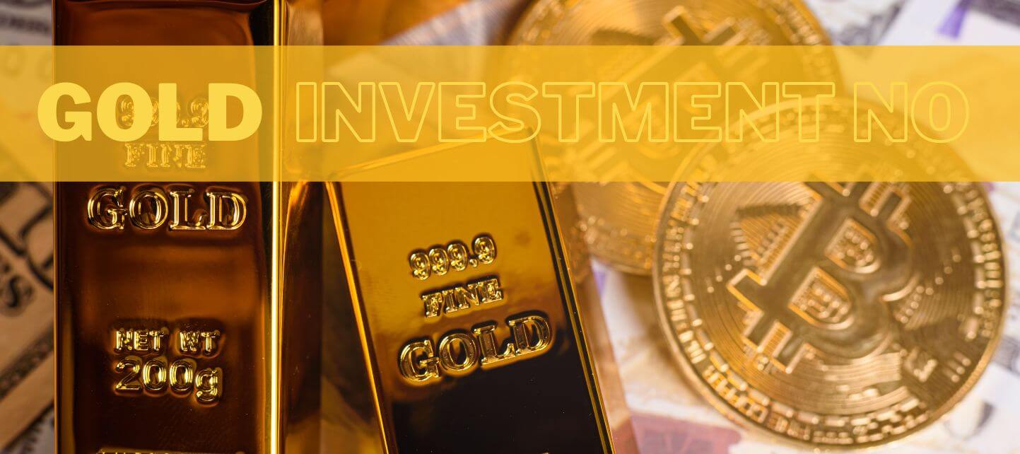 gold investment no